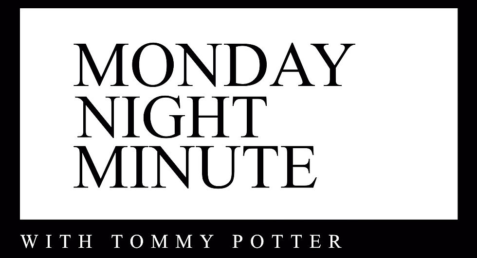 Monday night Minute V3